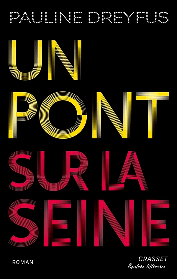 libro un pont sur la seine