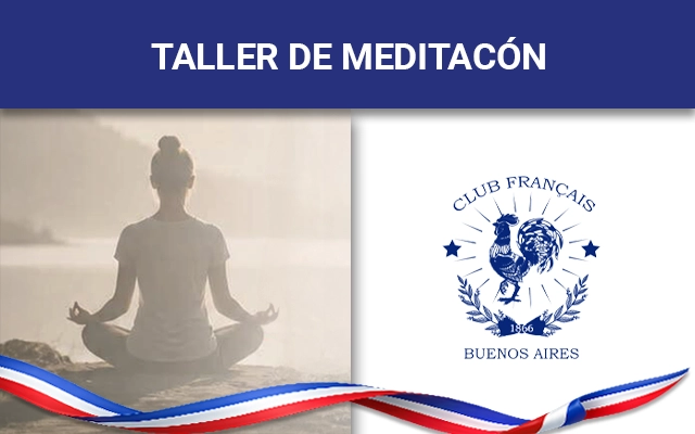 Taller de meditación en el Club Francés