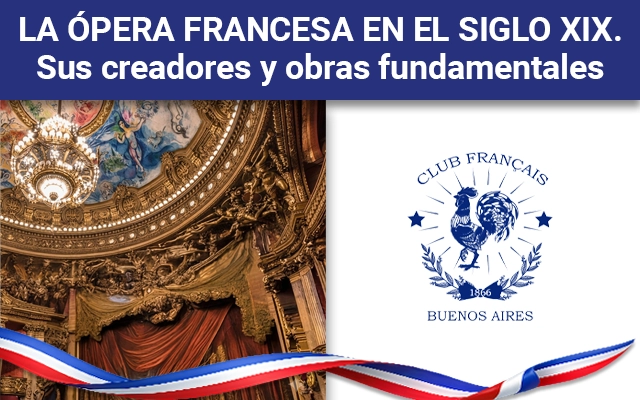Curso de ópera francesa en el Club Francés